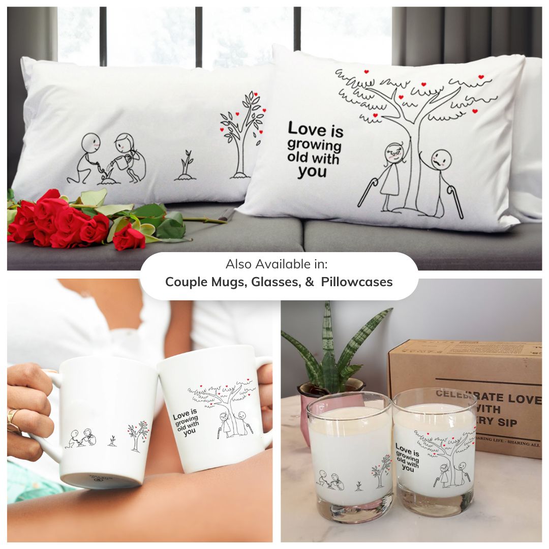 BoldLoft Grow Old with You design also available in couple mugs, glasses, and couple pillowcases. Perfect couple gifts for anniversary, cotton anniversary and wedding anniversary.