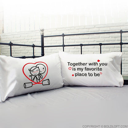 Together is My Favorite Place to Be™ Couple Pillowcases